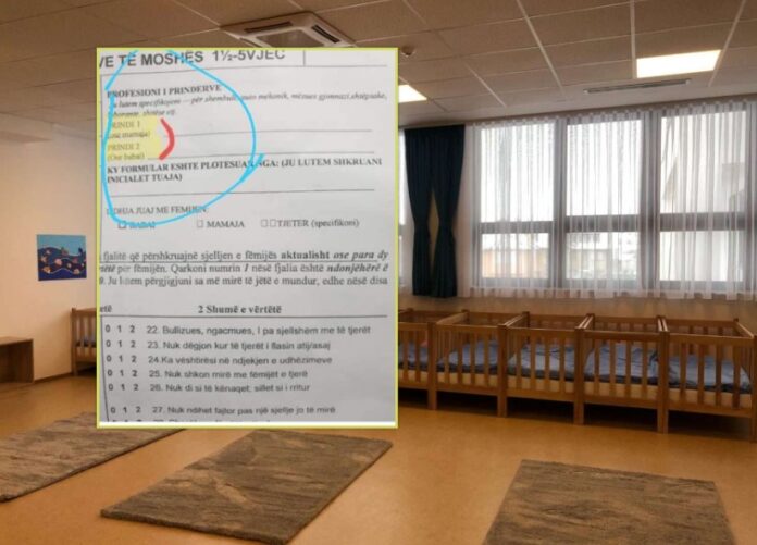 Formulari për pranimin e fëmijëve në çerdhe heq fjalën nënë dhe baba, e zëvendëson me “prindi 1 dhe 2”