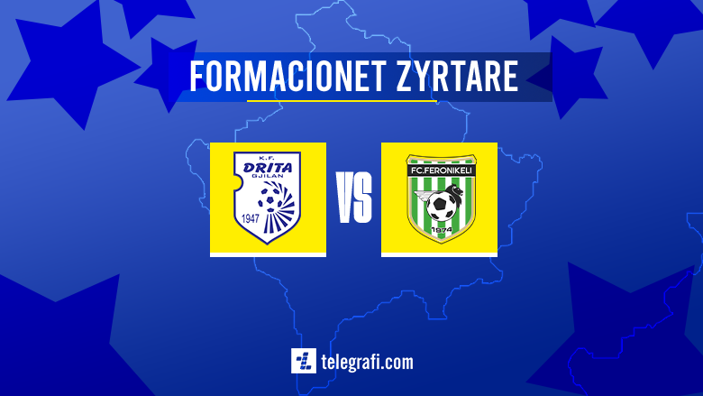 Formacionet zyrtare: Drita – Feronikeli